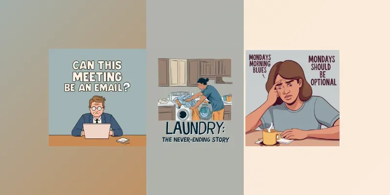 Daily Struggle Memes Illustrations generated by undefined