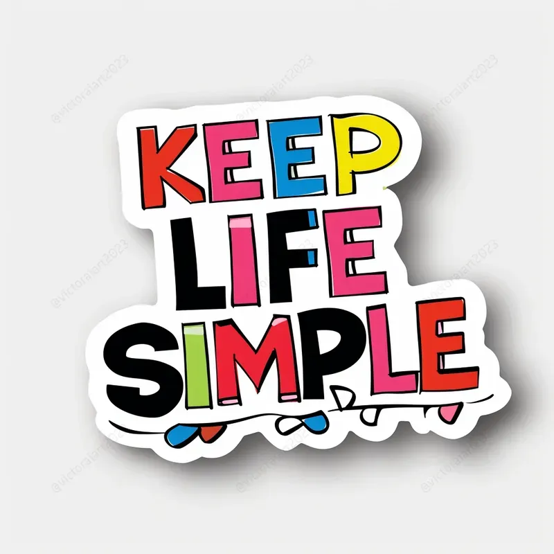 Simple Quotes Sticker Art Midjourney Prompt | PromptBase