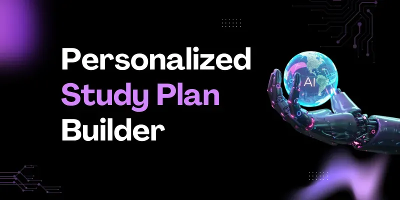 Personalized Study Plan Builder generated by undefined
