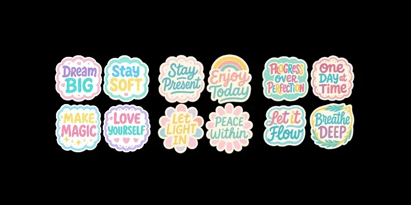 Cute Motivational Quotes Sticker Sets generated by undefined