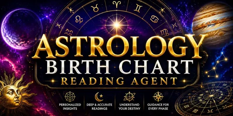 Astrology Birth Chart Reading Agent generated by undefined