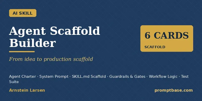 Agent Scaffold Builder generated by undefined