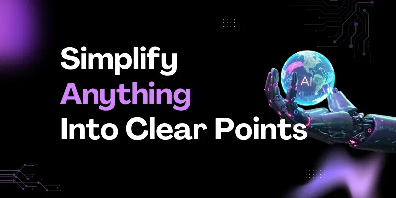 Simplify Anything Into Clear Points generated by undefined