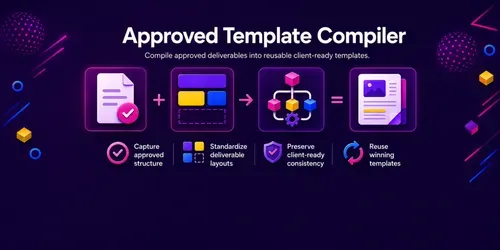 Approved Deliverable Template Compiler generated by claude-skill