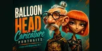 Balloon Head Caricature Portraits midjourney prompt mini thumbnail