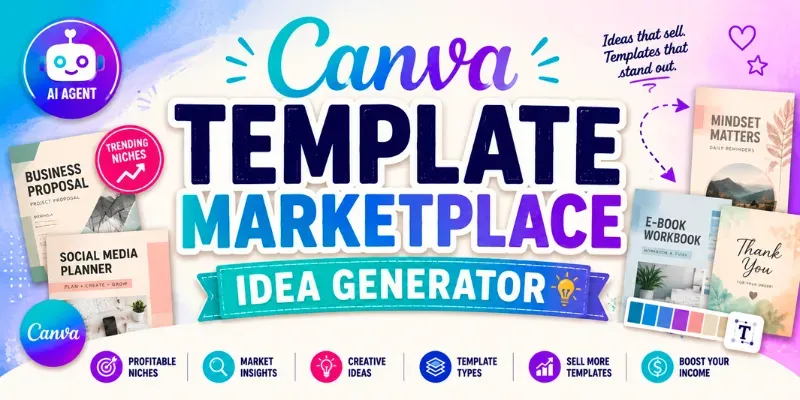 Canva Template Marketplace Idea Agent generated by undefined