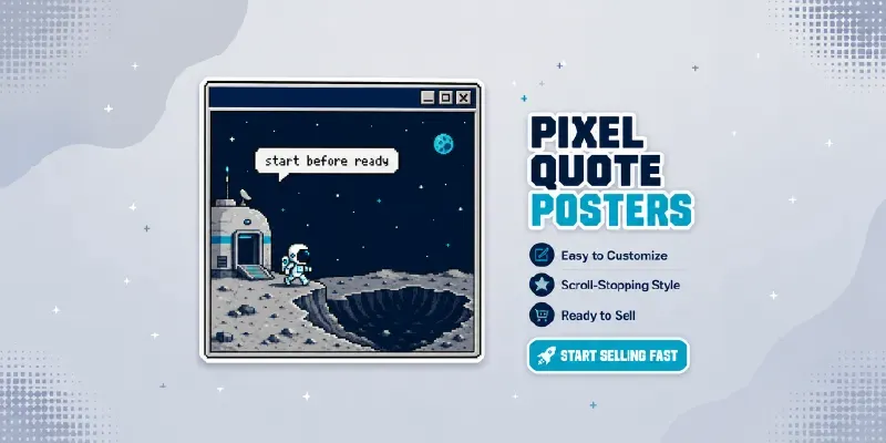 Retro Pixel Quote Posters generated by undefined