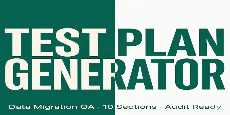 Data Migration Test Plan Generator generated by undefined
