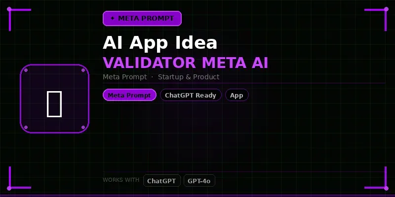 App And Software Idea Validator Meta Ai generated by undefined