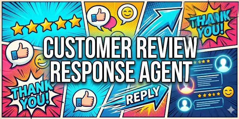 Customer Review Response Agent generated by undefined