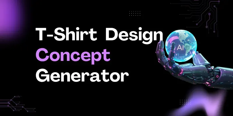T Shirt Design Concept Generator generated by undefined