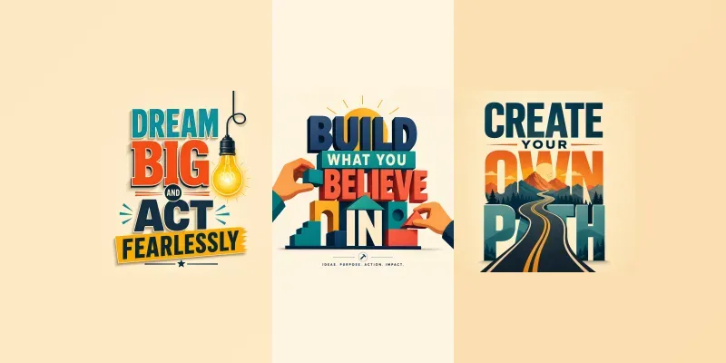Motivational Typography Posters generated by undefined