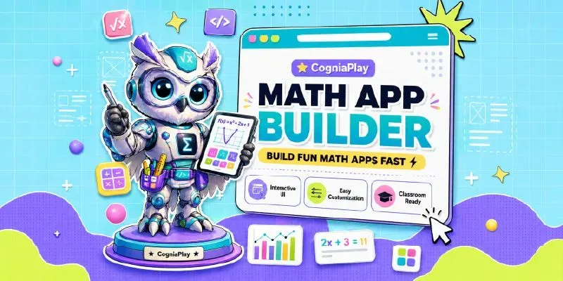 Cogniaplay Math Web App Builder Gemini Prompt | PromptBase