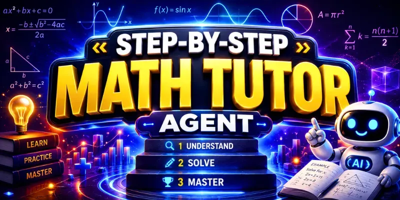 Step By Step Math Tutor Agent ChatGPT Skill | PromptBase